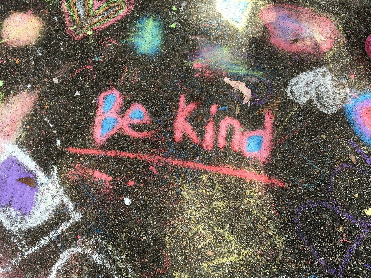 kindness, chalk, handwritten-1197351.jpg
